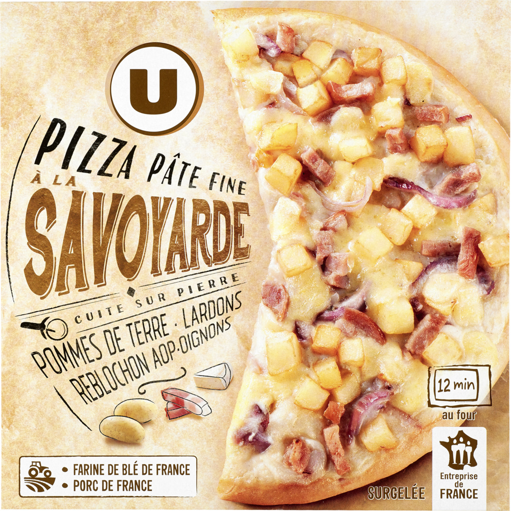 Pizza savoyarde à pates fines U 